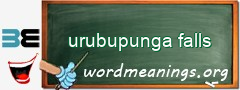 WordMeaning blackboard for urubupunga falls